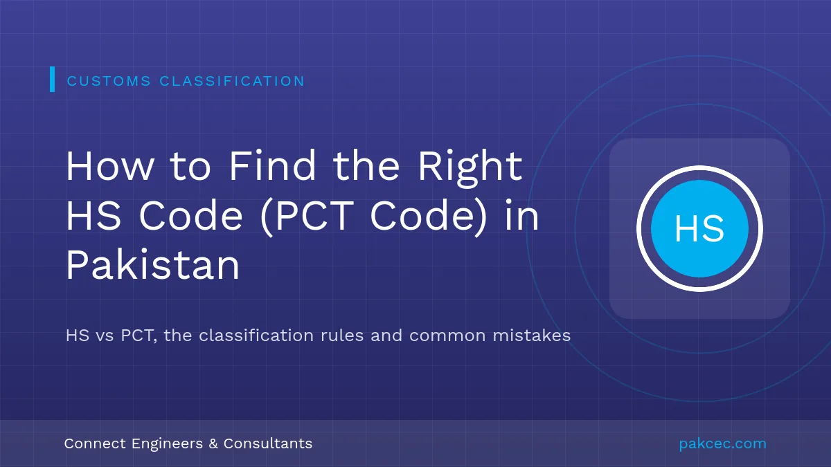 Finding the correct HS code and Pakistan Customs Tariff (PCT) code for imports