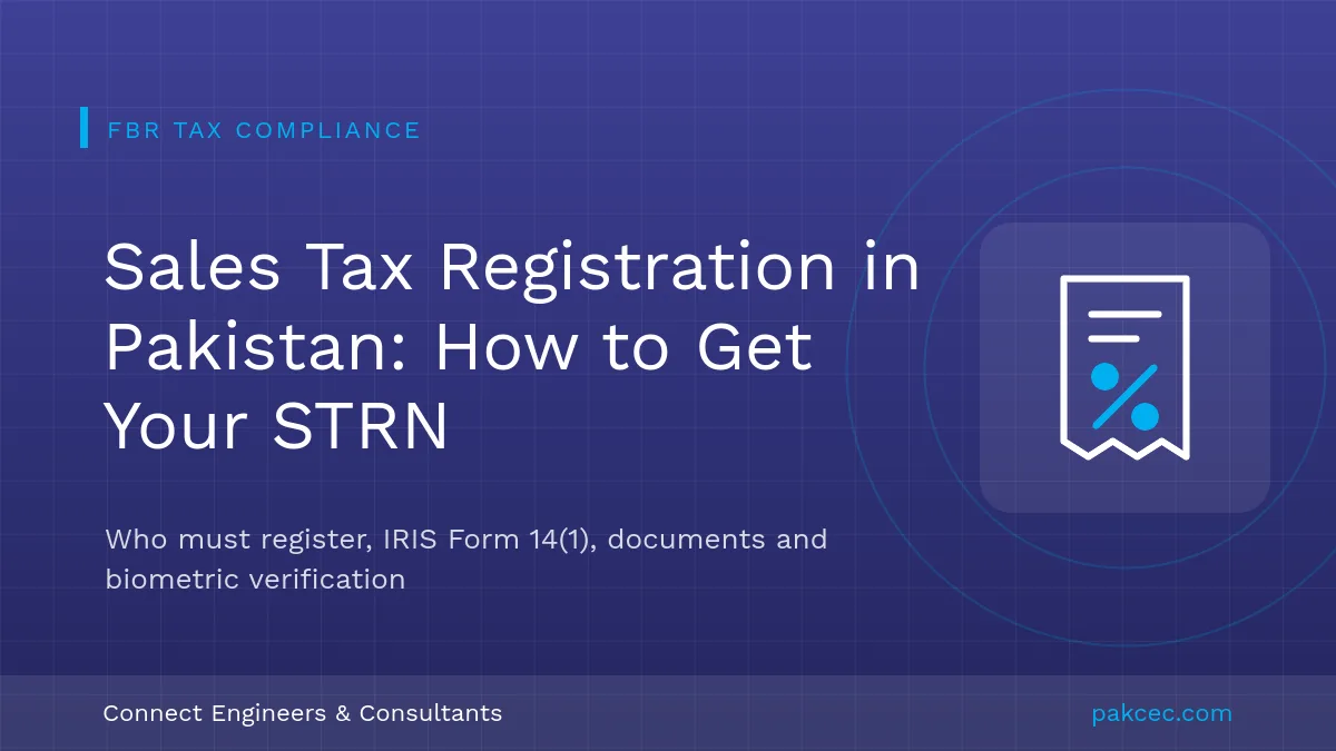 Sales tax registration in Pakistan: getting an STRN through FBR IRIS Form 14(1)