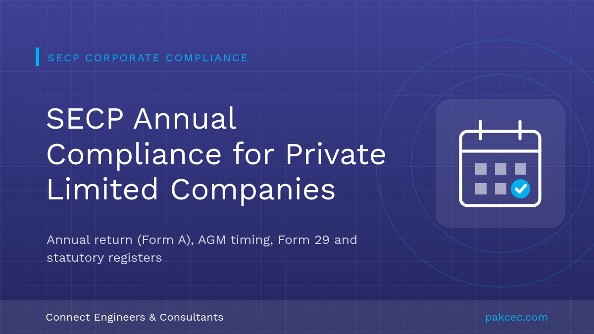 SECP annual compliance calendar for private limited companies: Form A, AGM and Form 29
