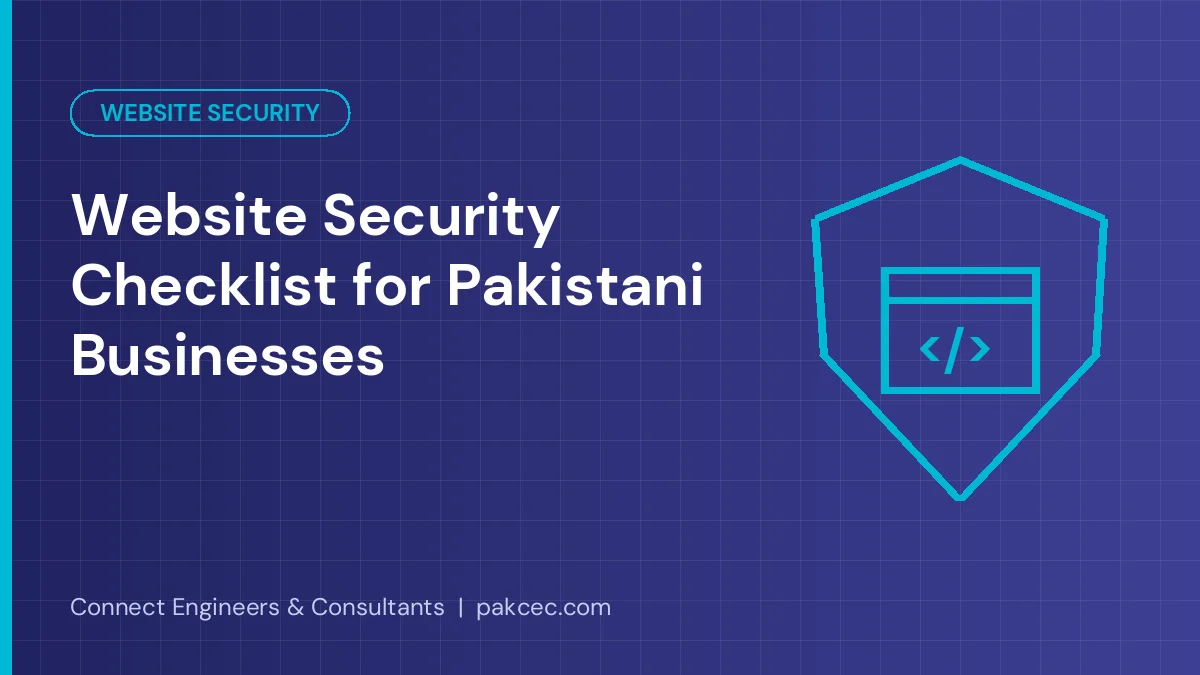 Website security checklist for Pakistani businesses